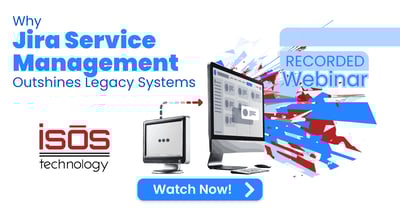 [Watch the Webinar] Why Jira Service Management Outshines Legacy Systems in Modern IT